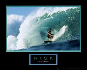 risk and expanding go hand in hand