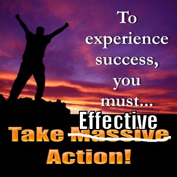 Are your actions effective? Constructive? And if not, why?