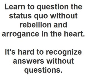 question-the-status-quo