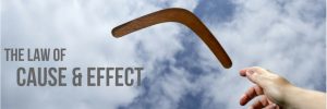 cause and effect... the boomerang