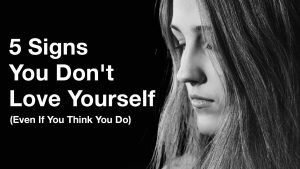 you don't love yourself