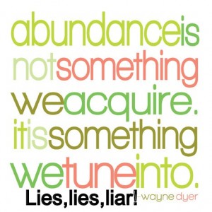 abundance-lies-wayne-dyer1