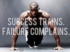 success trains, failure complains