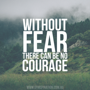 courage-needs-fear