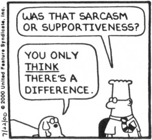 sarcasm and feedback