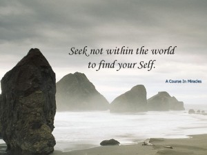 Seek-not-within-the-world-to-find-your-Self1