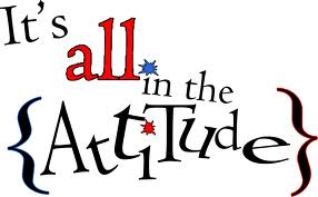 attitudeits-all-in-the
