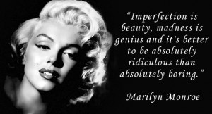 marilyn-monroe-life-imperfection-quote