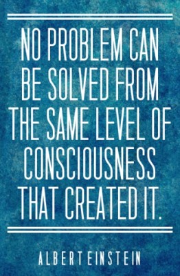 no-problem-can-be-solved-from-the-same-level-of-consciousness